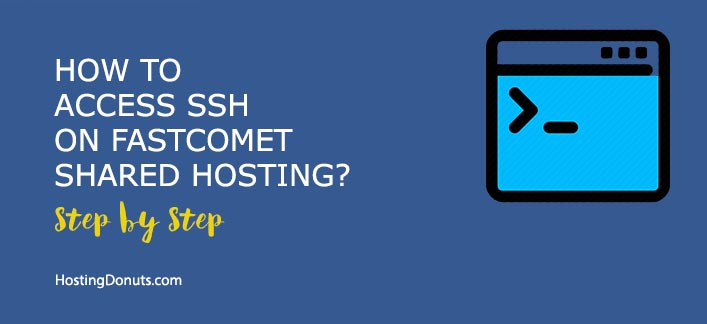 How To SSH into FastComet Hosting? #FastComet #SSH #Shell