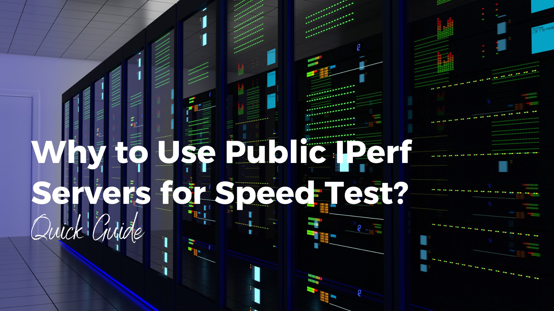 Why to Use Public IPerf Servers for Speed Test?