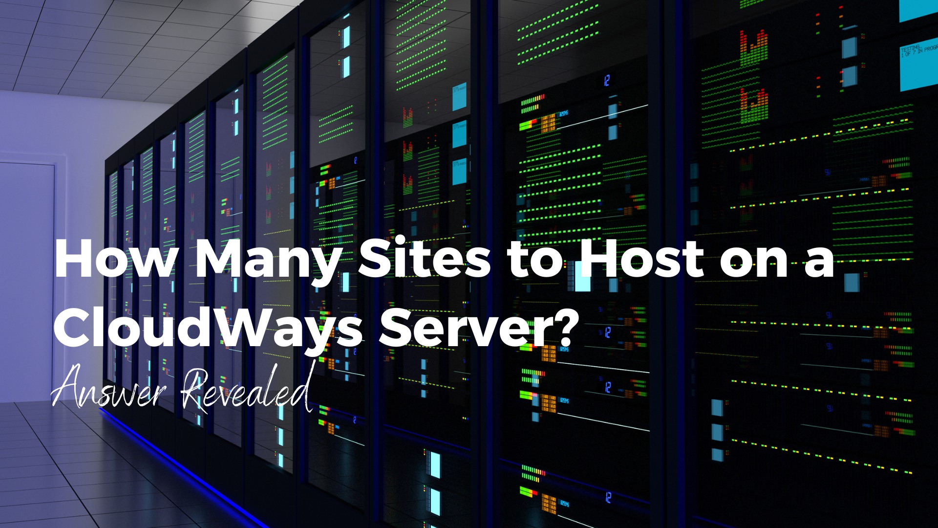 How Many Sites to Host on a CloudWays Server?